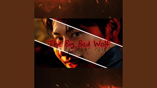 The Big Bad Wolf - Nocturne BL