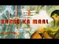 Bhole ka maal by devil junction 2018 ashutosh keshri yashu singh ft junoon and ranger