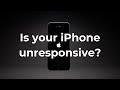 iPhone is not responding? What to do