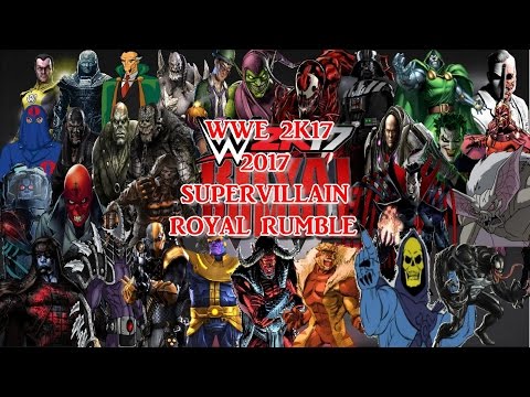 התאמה WWE 2K17 Supervillains הרויאל ראמבל 2017