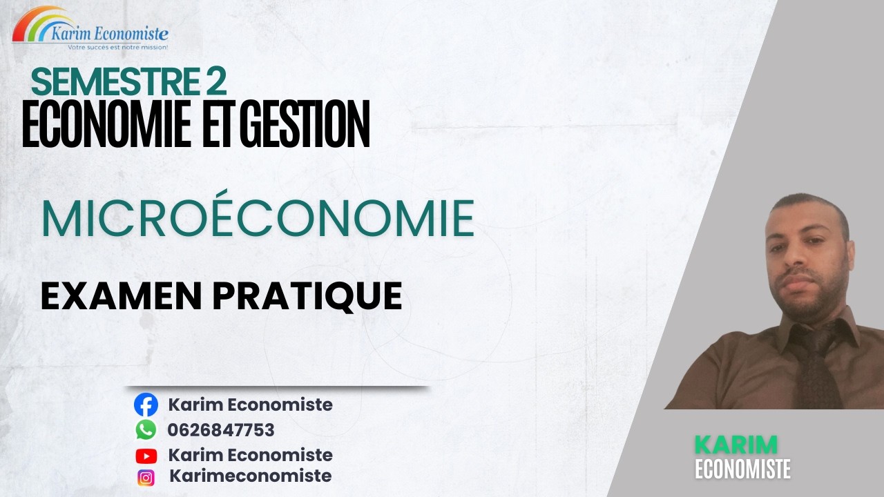 Microéconomie S2 Examen pratique