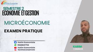 Microéconomie S2 Examen pratique