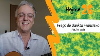 Hejme 26 – “Oração de São Francisco” en Esperanto (peco)