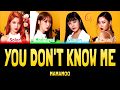 MAMAMOO - YOU DON&#39;T KNOW ME [Colour Coded Lyrics Kan/Rom/Eng]