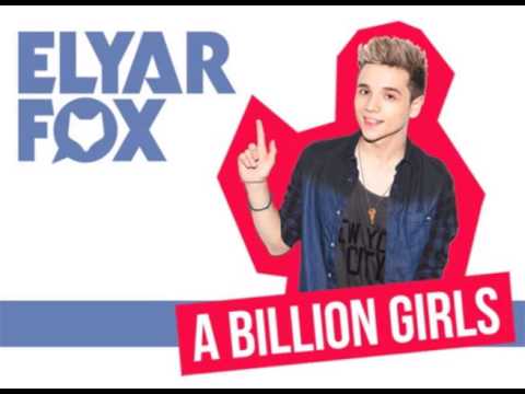 Elyar Fox - Billion Girls Lyrics MetroLyrics