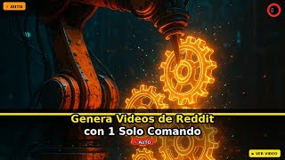 Genera Videos de Reddit con 1 Solo Comando - Automatizacion con Python