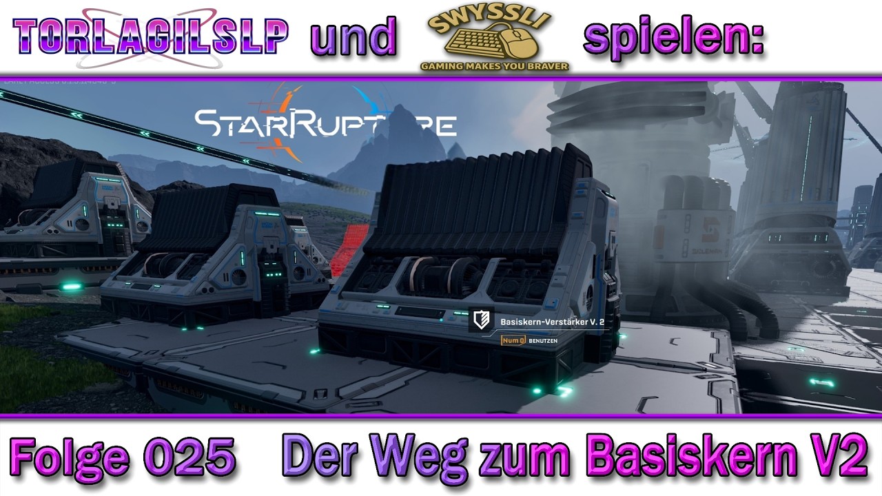S1E025   Star Rupture   Der Weg zum Basiskern V2
