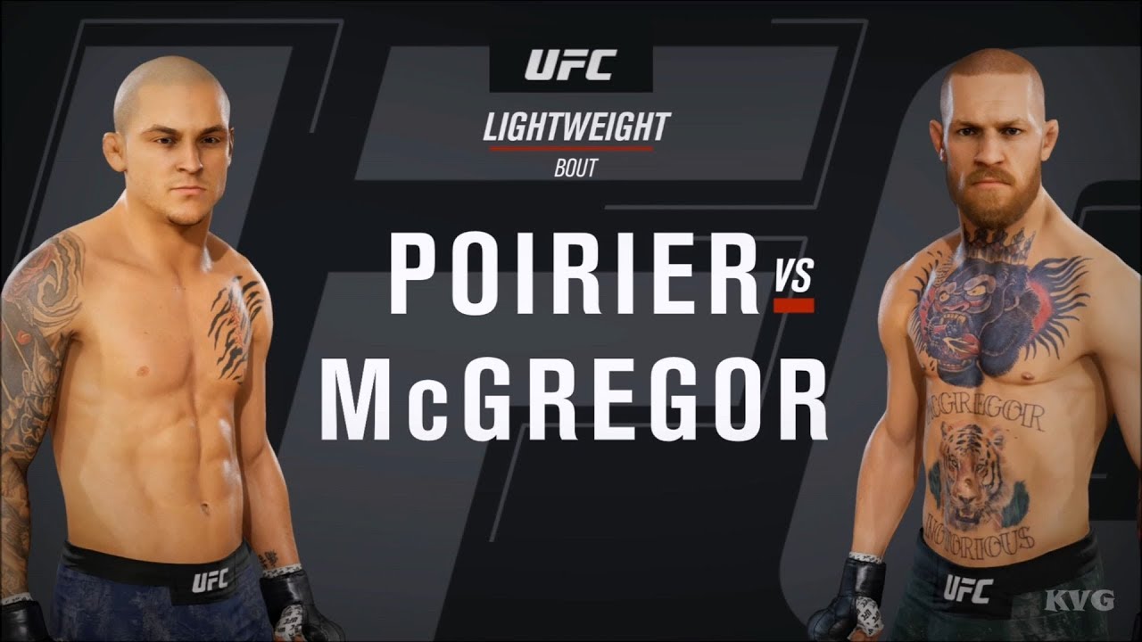 Ea Sports Ufc 3 Dustin Poirier Vs Conor Mcgregor Gameplay Hd 1080p60fps Youtube