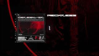 SKYPIERR & COSMIC ~ RECKLESS