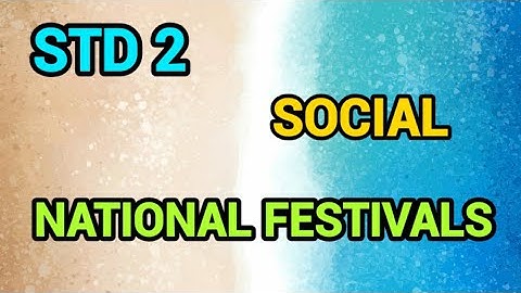 2nd std Social | National Festivals