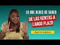 Episodio 3: Lo que debes saber de las rentas a largo plazo en PR