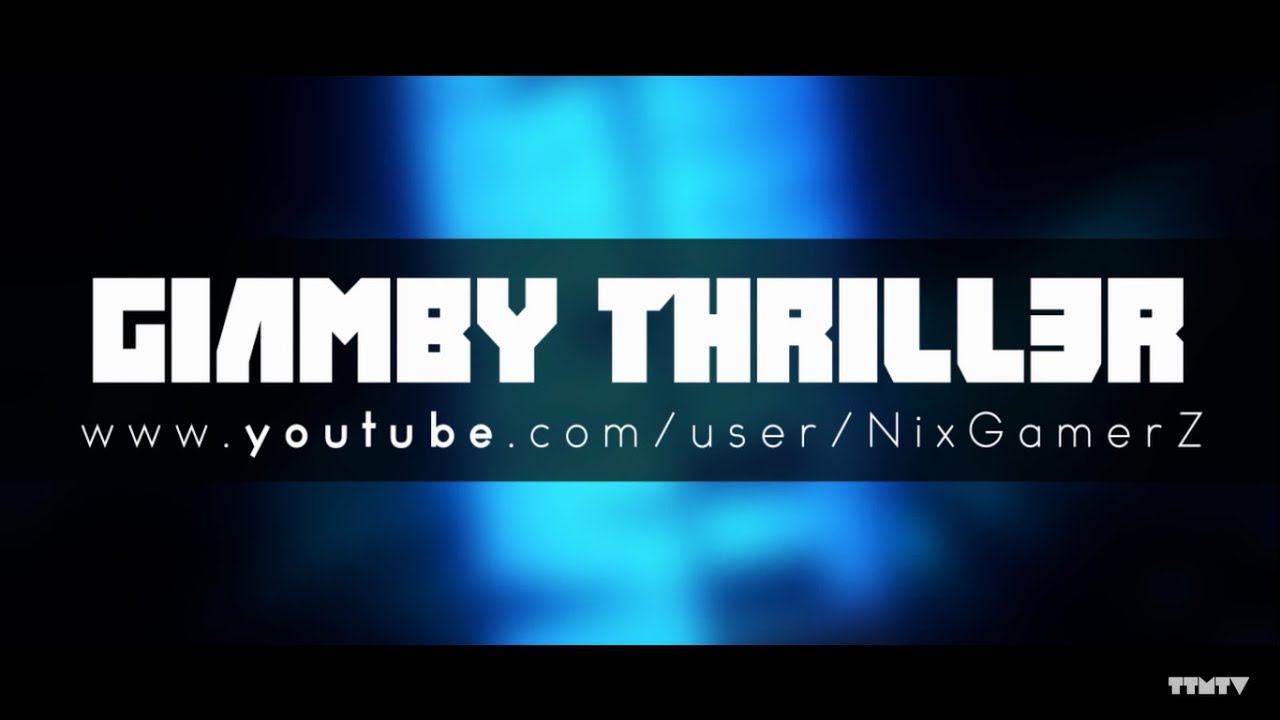 Intro Giamby_Thrill3r | TelefonitecmaniaTV