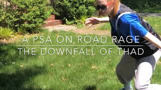 PSA on Road Rage
