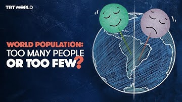 World population: Too many people or too few?