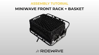 How to Assemble the Ridewave Miniwave Front Rack + Basket