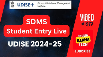 UDISE 2024-25 Student Entry Live || iLeana Tech
