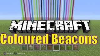 Minecraft- TU25 Coloured Beacons Tutorial - How To/ PS3/PS4/ Xbox