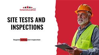 Level 6 NVQ CSM - SITE TESTS AND INSPECTIONS
