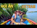 Hoi an vietnams city of lanterns part 1 vietnam hoian travel adventure travelvlog fun
