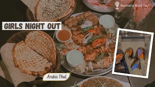 Girls Night Out  Arabic Thal Khaya First Time  Bannera Rooftop  Daily Vlog