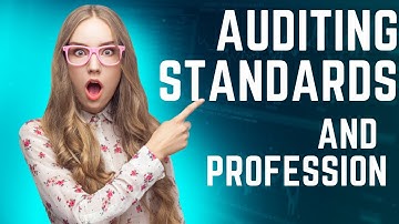 Auditing standard  and profession | Chapter two