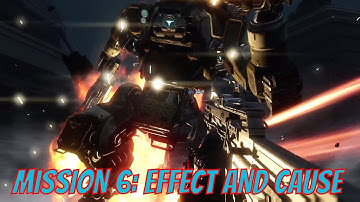 Titanfall 2 Campain Walkthrough - Mission 5: Effect and Cause
