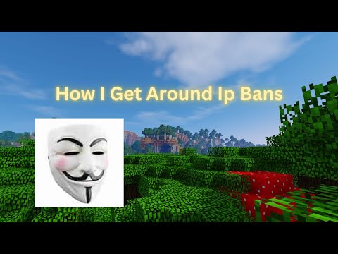 How To Bypass all IP bans in Minecraft!! (VPN Bypass included)