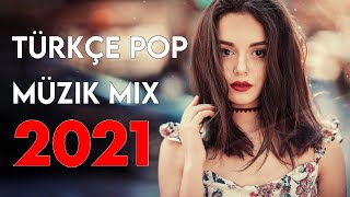 TÜRKÇE POP REMİX ŞARKILAR 2021 - Yeni Türkçe Pop Şarkılar Mix 2021 9