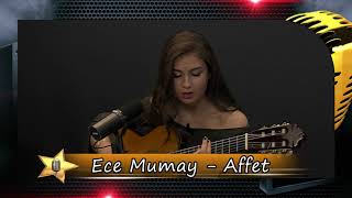 Ece Mumay - Affet