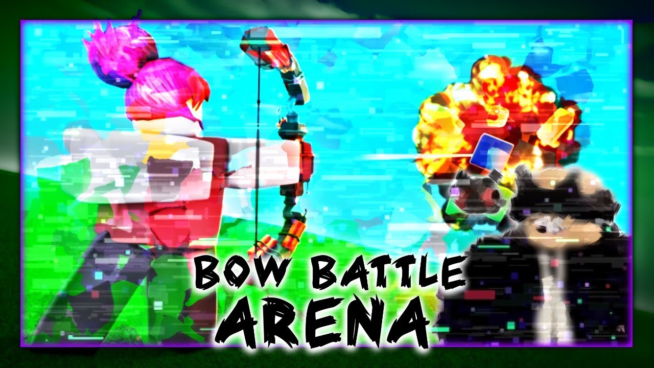 Que pasooo? - Bow battle Arena - YouTube