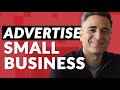 How to Advertise Your Small Business in 4 Steps - An Online Marketing Primer