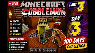 🔴 LIVE: Cobblemon Minecraft Day 3! | 100 Days Challenge Part 3