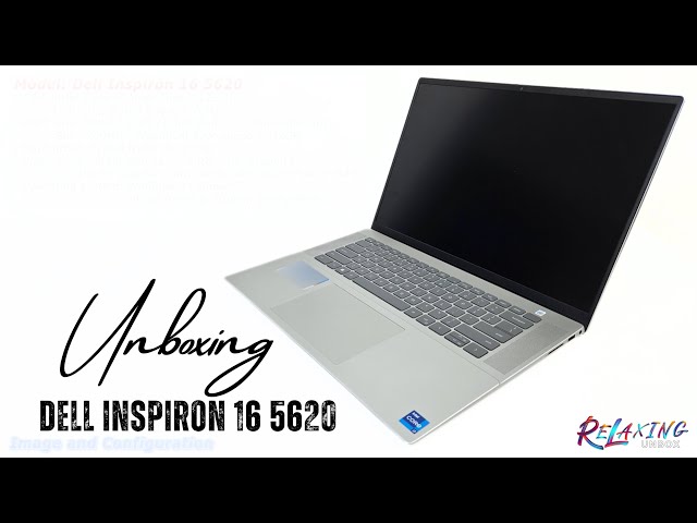 Dell Inspiron 16 5620 Unboxing | Core i7 1255U/8GB/512GB - YouTube