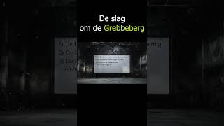 Waarom verloor Nederland op de Grebbeberg?