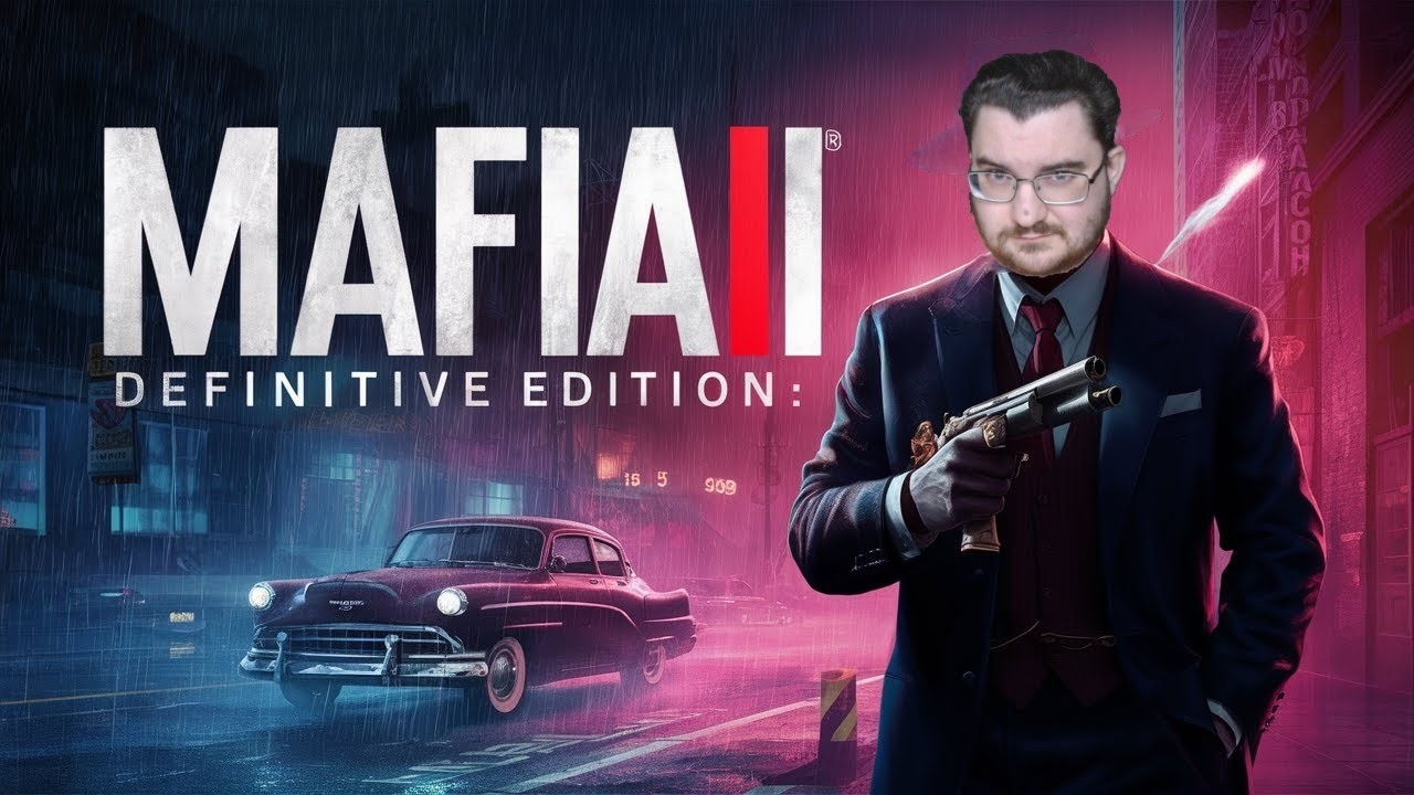 Стрим.Прохождение Mafia 2: Definitive Edition.