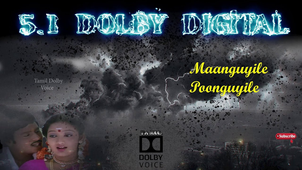 Maanguyile Poonguyile 5.1 DOLBY Audio| Ilayyaraja Song
