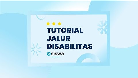 Tutorial Pendaftaran Jalur Disabilitas PPDB Online SMA/SMK Kalimantan Barat 2023-2024