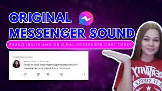 Paano Ibalik Ang Original Messenger Chat Tone | TAGALOG Tutorial