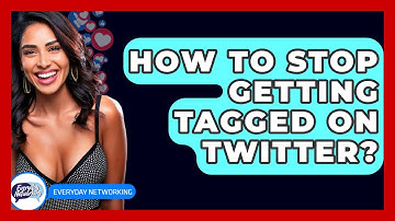 How To Stop Getting Tagged On Twitter? - Everyday-Networking