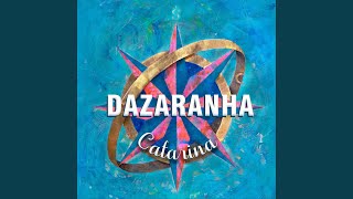Video thumbnail of "Dazaranha - Birutas"