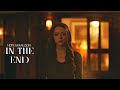 Hope Mikaelson | In The End [3x06]