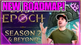 *Alert* Season 2 Details & Date! New Last Epoch Roadmap DROPPED!