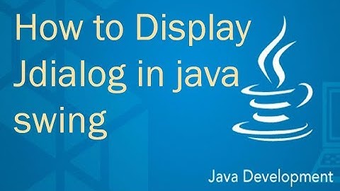 how to use jdialog in java swing