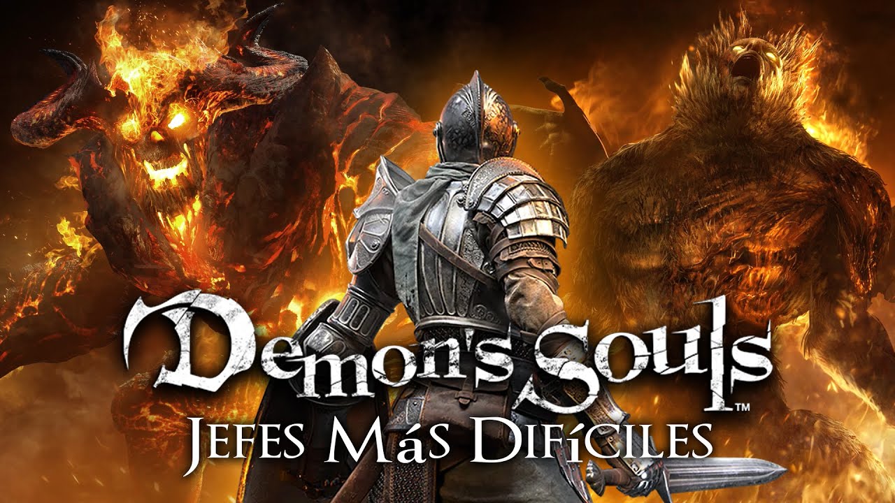 TOP 18 Jefes Más Difíciles de DEMON'S SOULS | RANKING del más FÁCIL al ...