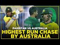 Highest Run Chase By Australia | Pakistan vs Australia | 2nd ODI Highlights | PCB | MA2E