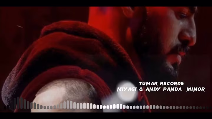 Miyagi &Andy Panda _-_ Minor remix (TUMAR RECORDS)