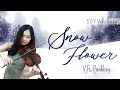 SNOW FLOWER - V BTS FT. PEAKBOY