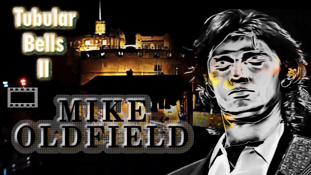 Mike Oldfield  ( Tubular bells II - Live in Edinburgh Castle 1992 )  Full Concert 16:9 HQ