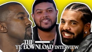 Ye The Download Interview | Drake Diss \u0026 Kanye West Exposing The Industry