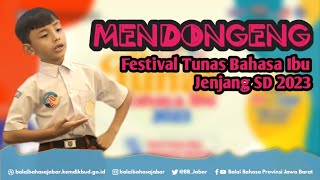 Pemenang 1 Ngadongeng Kategori Putra Jenjang SD, FTBI Jawa Barat dan Banten 2023